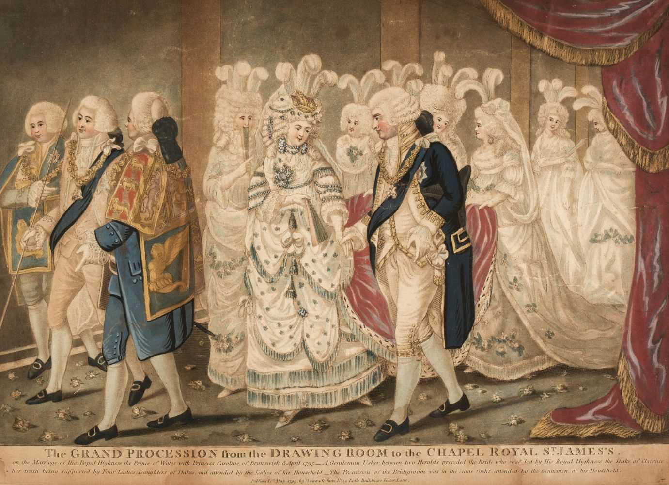 Lot 182 - George IV. The Marriage Ceremony of their Royal Highnesses the Prince & Princess of Wales