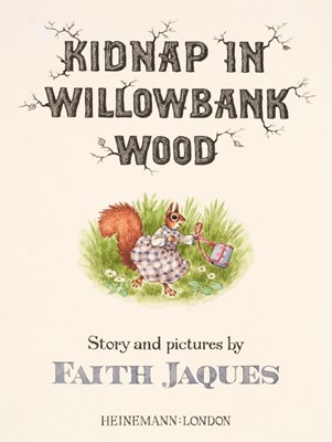 Lot 765 - Jaques (Faith, 1923-1997). Kidnap in Willowbank Wood, original illustrations, 1982