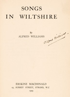 Lot 237 - Williams (Alfred). Songs in Wiltshire, 1st edition, 1909