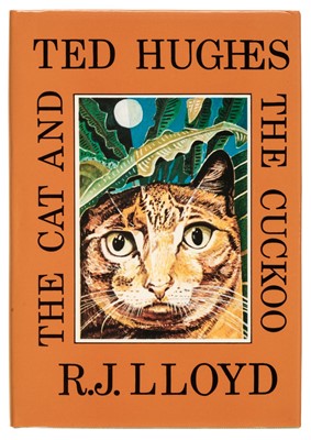 Lot 211 - Hughes (Ted). The Cat and the Cuckoo, 1987