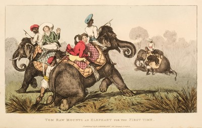 Lot 20 - D'Oyly (Charles). Tom Raw, The Griffin:.., London: printed for R. Ackermann, 1828