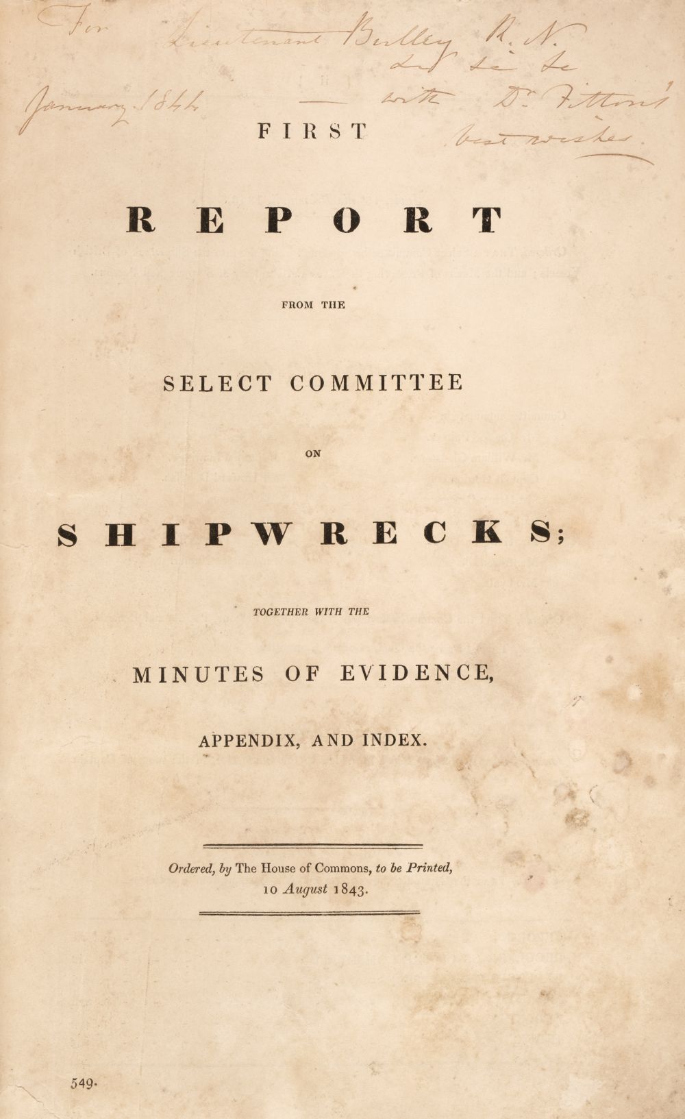 Lot 370 - Shipwrecks. First Report from the Select