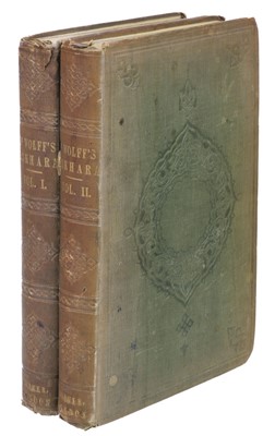 Lot 45 - Woolf (Joseph). Narrative of a mission to Bokhara,  2nd edition, 2 volumes, 1845