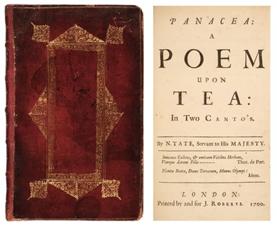 Lot 316 - Tate (Nahum). Panacea: a poem upon tea: in two canto's, 1st ed., 1700