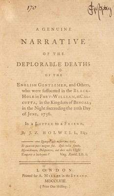 Lot 300 - Holwell (J. Z.). A Genuine Narrative of the Deplorable Deaths...,  1st edition, 1758