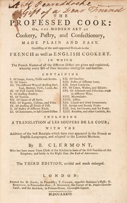 Lot 303 - Clermont [Menon]. The Professed Cook, 1776