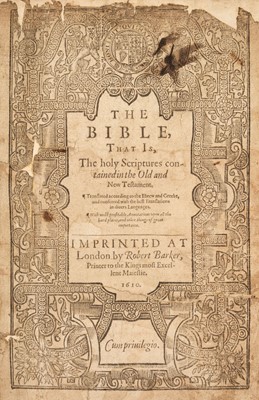 Lot 260 - Bible [English]. The Bible ... the holy Scriptures contained in the Old and New Testament, 1610