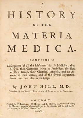 Lot 294 - Hill (John). A History of the Materia Medica, 1st edition, 1751