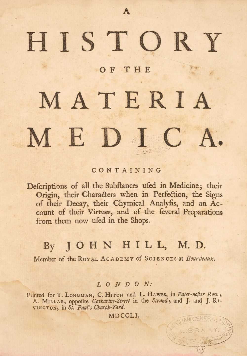 Lot 293 - Hill (John). A History of the Materia Medica, 1st edition, 1751
