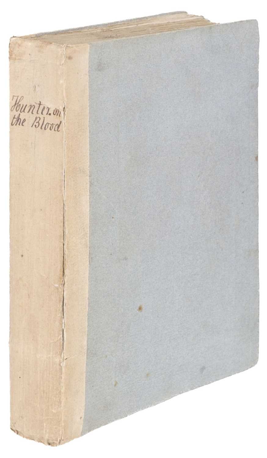 Lot 302 - Hunter (John). A Treatise on the Blood, Inflammation, and Gun-Shot Wounds, 1st edition, 1794