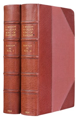 Lot 6 - Burton (Richard Francis). A Mission to Gelele King of Dahome, 1st edition, 1864
