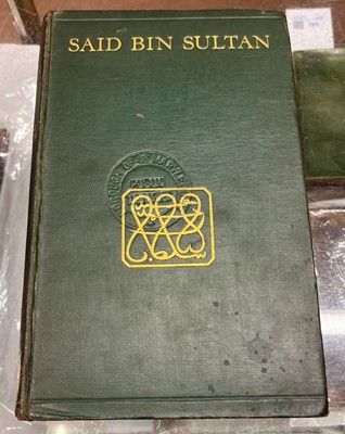 Lot 22 - Said-Ruete (Rudolph). Said bin Sultan, 1st edition, London: Alexander-Ouseley, 1929