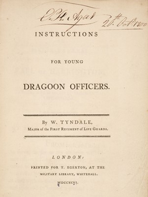 Lot 305 - Tyndale (William). Instructions for Young Dragoon Officers, 1796