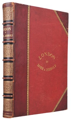 Lot 190 - Doré (Gustave, Blanchard Jerrold). London. A Pilgrimage, London: Grant & Co, 1872