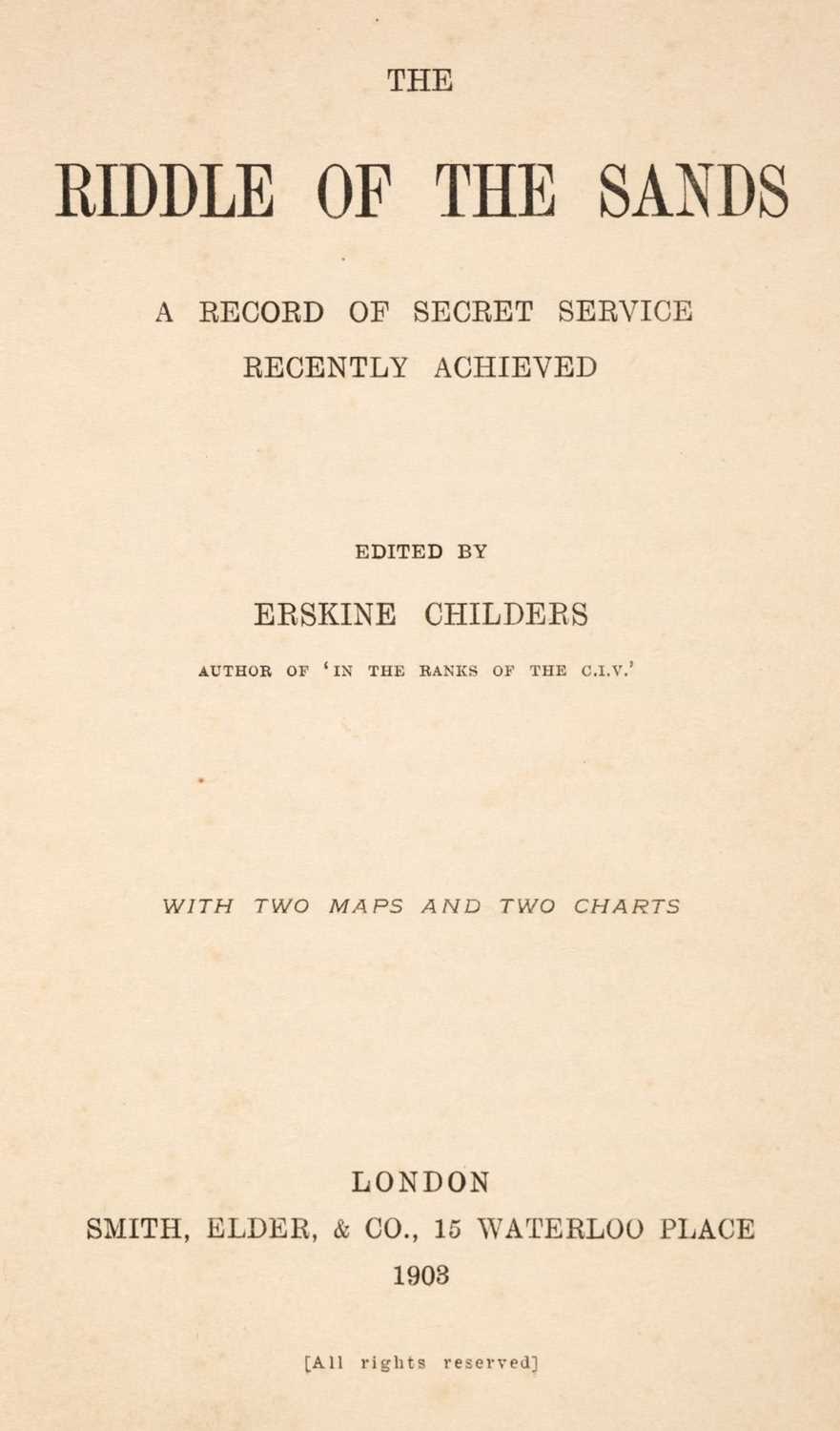 Lot 796 - 1903. Childers (Erskine). The Riddle of the Sands, 1st edition, 1903