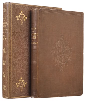 Lot 247 - Macaulay (Thomas Babington). Lays of Ancient Rome, 1st edition, 1842