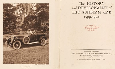 Lot 6 - Sunbeam Motor Car Company. The History and Development of the Sunbeam Car 1899-1924