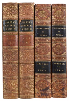 Lot 46 - Forbes (James). Oriental Memoirs, 1834..., and Prinsep, Transactions in India, 1825