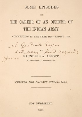 Lot 114 - Abbott (Saunders A.). Episodes in the Career of an Officer of the Indian Army, 1888..., and others