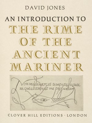 Lot 270 - Jones (David). An Introduction to The Rime of the Ancient Mariner, 1972..., and others