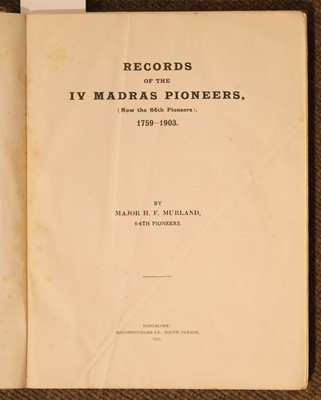 Lot 27 - Murland (Major H.F.) Records of the IV Madras Pioneers, 1922.., and others