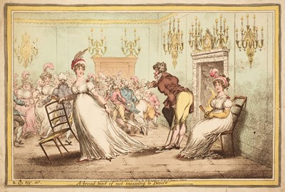 Lot 242 - Gillray (James). A Broad Hint of not meaning to Dance, H. Humphrey, November 20th 1804