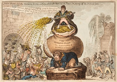 Lot 260 - Gillray (James). John Bull and the Sinking Fund..., H. Humphrey, February 29th 1807