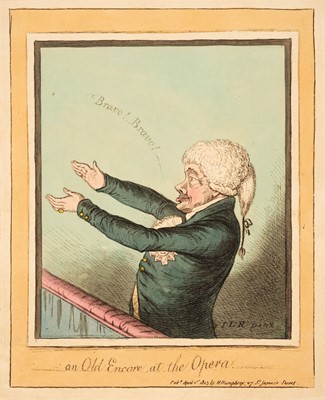 Lot 250 - Gillray (James). an Old Encore at the Opera, H. Humphrey, April 1st 1803