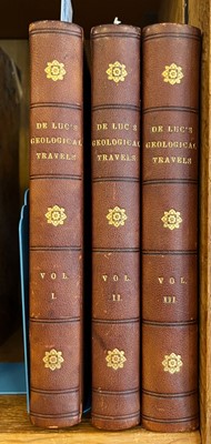 Lot 69 - Luc (Jean Andre de). Geological Travels, 3 volumes, 1st English edition, 1810-11