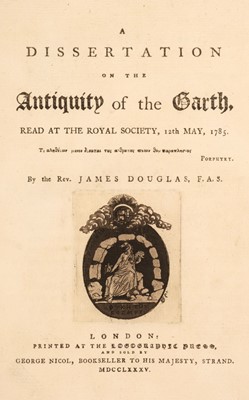 Lot 61 - Douglas (James). A Dissertation on the Antiquity of the Earth, 1785