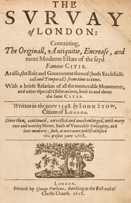 Lot 69 - Stow (John). The Survay of London, 3rd edition, 1618