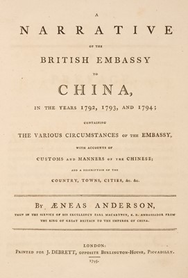 Lot 172 - Anderson (Aeneas). A Narrative of the British Embassy to China, 1st edition, 1795