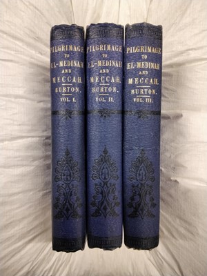Lot 300 - Burton (Richard F.). Pilgrimage to El-Medinah and Meccah, 3 vols, 1st edition, 1855-56