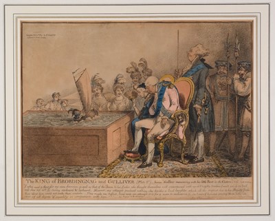 Lot 92 - Gillray (James). The King of Brobdingnag and Gulliver (plate 2nd)..., H. Humphrey, Feby. 10th 1804