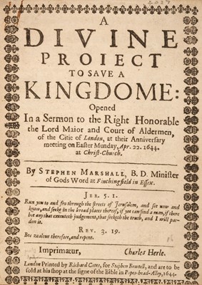 Lot 74 - Marshall (Stephen). A Divine Proiect to save a Kingdome, 1644