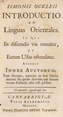 Lot 111 - Ockley (Simon). Introductio ad linguas orientales, 1st edition, 1706