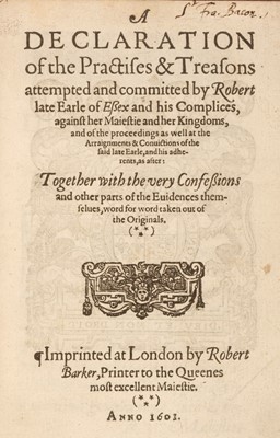 Lot 33 - Bacon, (Francis, Viscount St Albans).  A Declaration of the Practises ... Earle of Essex, 1601