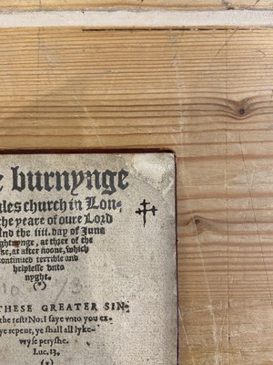 Lot 25 - [Pilkington, James]. The burnynge of Paules church in the yeare of oure Lord 1561, 1563
