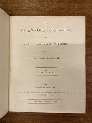 Lot 197 - Lever (Darcy). The Young Sea Officer's Sheet Anchor, 1st edition, 1808