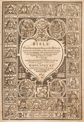 Lot 45 - Bible [English]. The Bible: Translated according to the Hebrew and Greeke, 1615