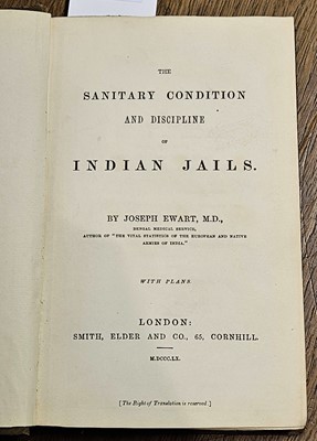 Lot 13 - Ewart (Joseph). The Sanitary Condition and Discipline of Indian Jails, 1st edition, 1860
