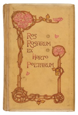 Lot 406 - Vellucent binding. Ros Rosarum ex horto Poetarum... , by E.V.B [Eleanor Vere Boyle], 3rd edition, 1897