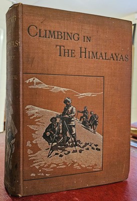 Lot 6 - Conway (William Martin). Climbing and Exploration in the Karakoram-Himalayas, 1894