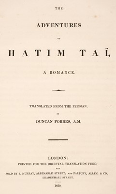 Lot 13 - Forbes (Duncan, translator). The Adventures of Hatim Tai, 1830