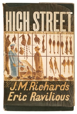 Lot 551 - Richards (J.M. & Eric Ravilious). High Street, 1st edition, presentation copy, 1938