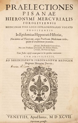 Lot 233 - Mercuriale (Girolamo). Praelectiones pisanae, 1st edition, 1597