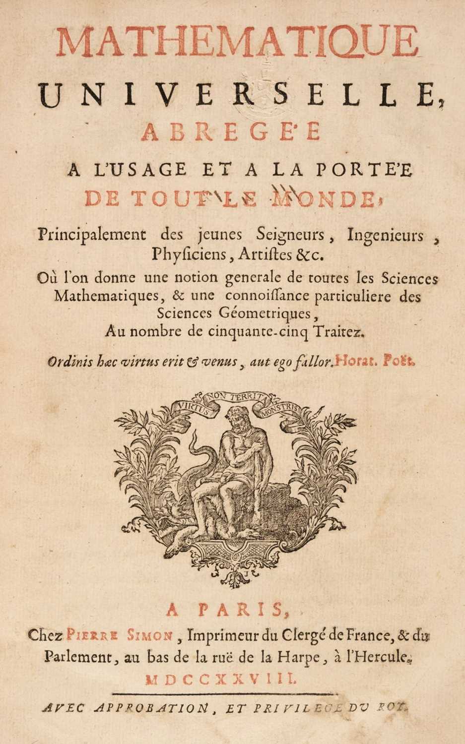 Lot 260 - Castel (Louis Bertrand). Mathematique Universelle, 1st edition, 1728