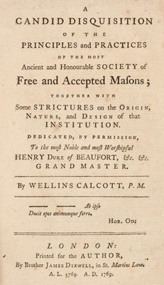 Lot 278 - Calcott (Wellins). A Candid Disquisition of the principles and practices of ... Masons, 1769