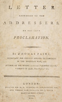 Lot 242 - Paine (Thomas). Letter Addressed to the Addressers on the Late Proclamation…, London: 1792