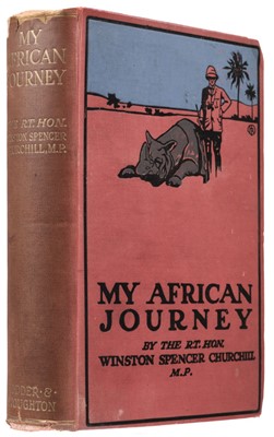 Lot 8 - Churchill (Winston S). My African Journey, 1st edition, London: Hodder and Stoughton, 1908